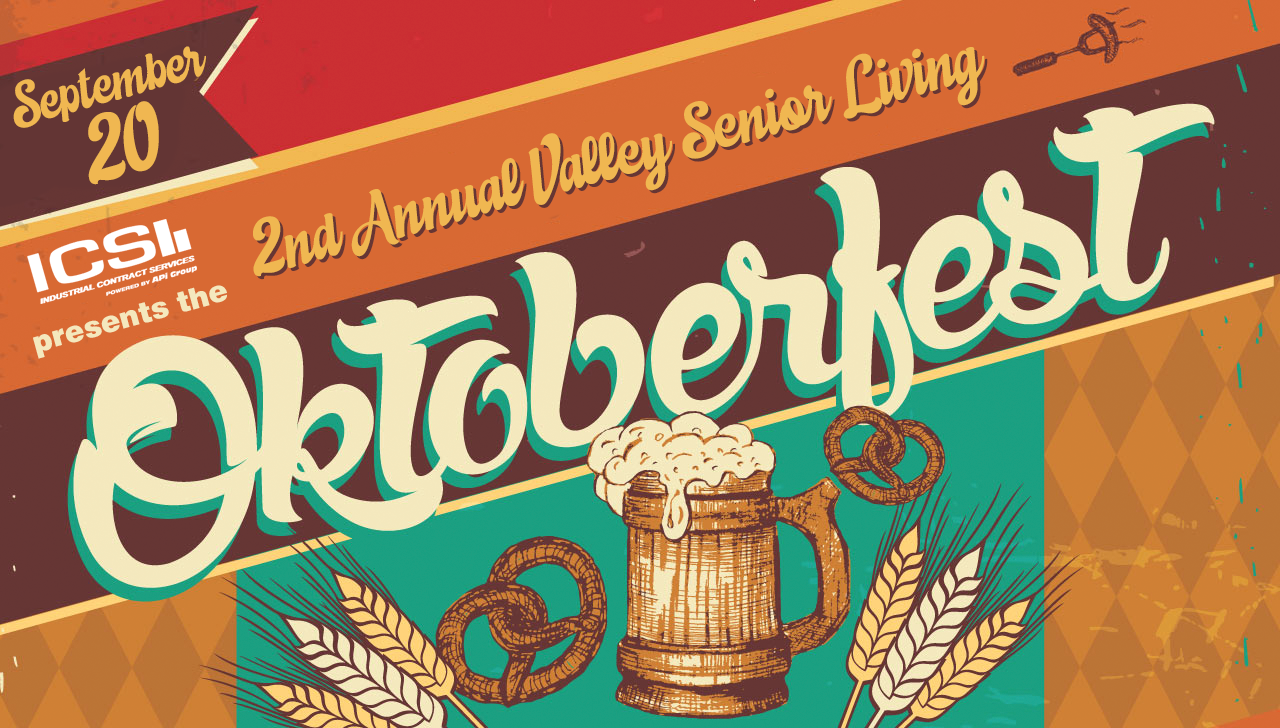 More Info for ICS, Inc. presents the 2nd Annual Valley Senior Living Oktoberfest