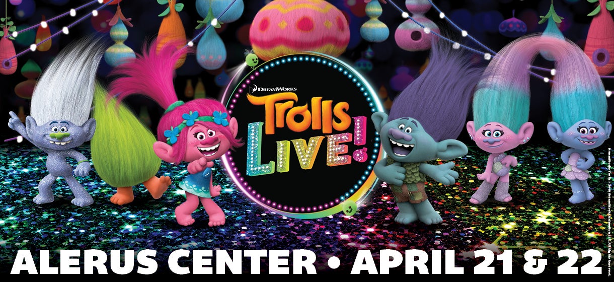 Trolls LIVE! Alerus Center