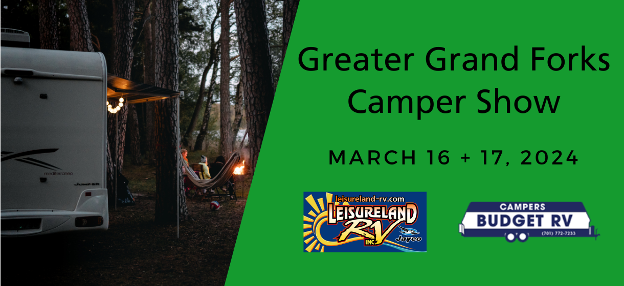More Info for 2024 Greater Grand Forks Camper Show