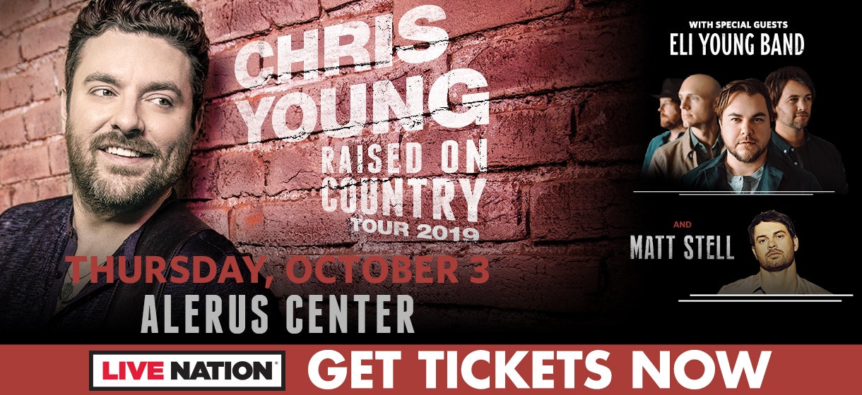 Chris Young Tour 2020 Alerus Center Chris Young Tour 2020 Alerus Center