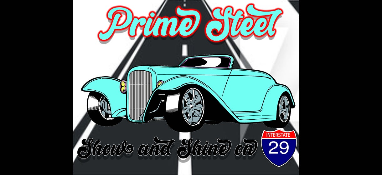 Prime Steel Show and Shine on I-29