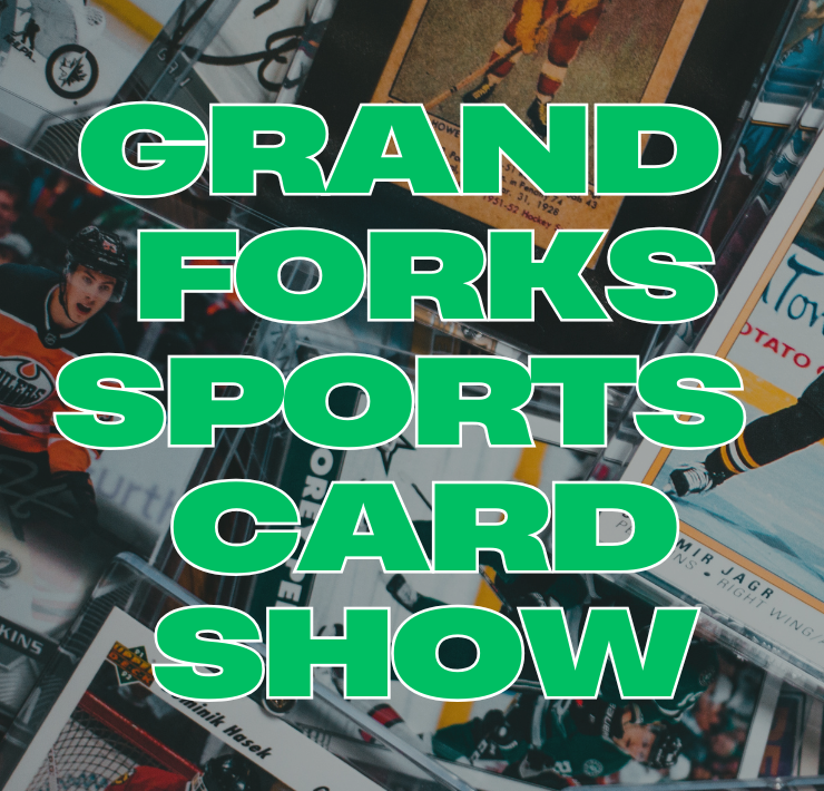 More Info for Grand Forks Sports Card & Memorabilia Show