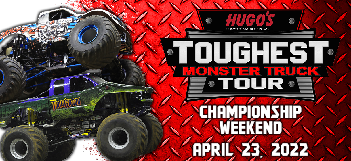 Hugo's Toughest Monster Truck Tour