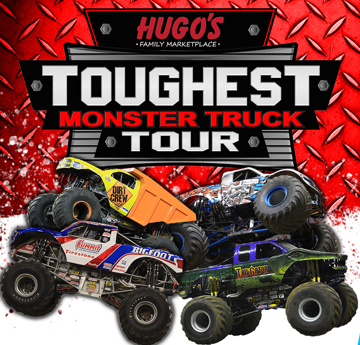 More Info for Hugo's Toughest Monster Truck Tour