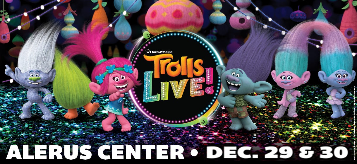 Trolls LIVE! - Rescheduled