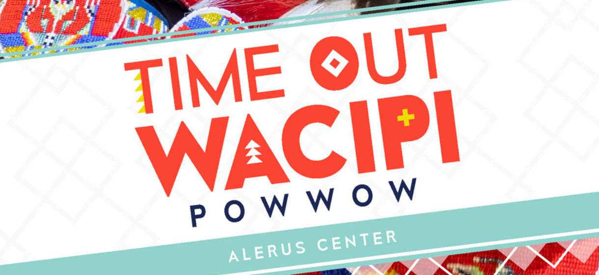 Time Out Wacipi Powwow